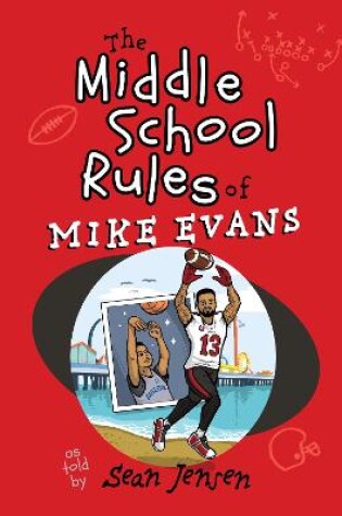Cover of The Middle School Rules of Mike Evans