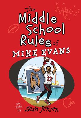 Book cover for The Middle School Rules of Mike Evans