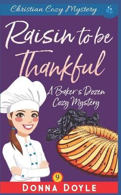 Book cover for A Raisin to be Thankful