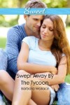 Book cover for Swept Away By The Tycoon