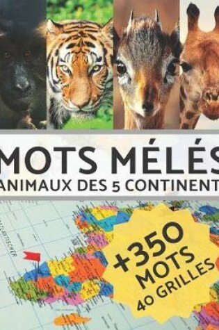 Cover of Mots Meles Animaux Des 5 Continents