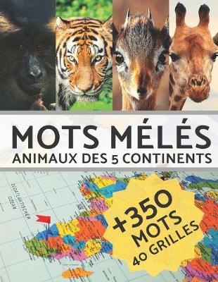 Cover of Mots Meles Animaux Des 5 Continents