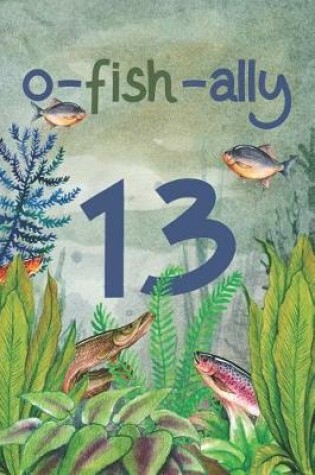 Cover of Ofishally 13