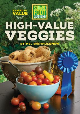 Book cover for Square Foot Gardening High Value Veggies