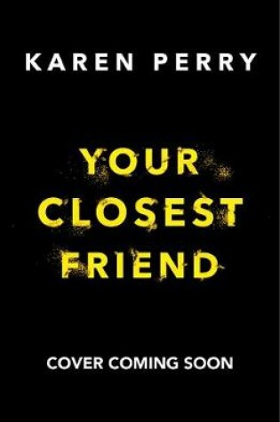 Cover of Your Closest Friend