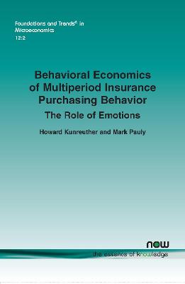 Book cover for Behavioral Economics of Multiperiod Insurance Purchasing Behavior