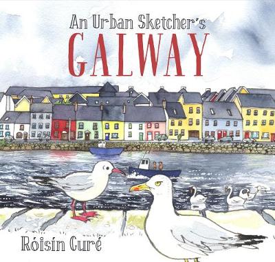 Book cover for An Urban Sketcher's Galway