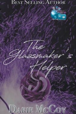 Cover of The Glassmaker's Helper