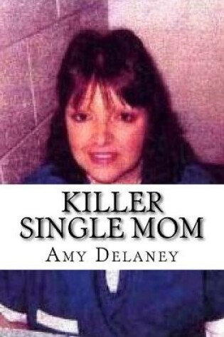 Cover of Killer Single Mom