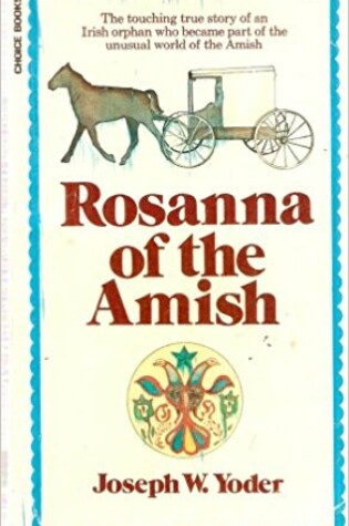 Cover of Rosanna of the Amish