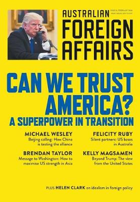 Book cover for Can We Trust America?: A Superpower in Transition: Australian Foreign Affairs 8