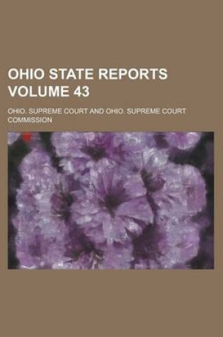Cover of Ohio State Reports Volume 43