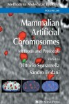 Book cover for Mammalian Artificial Chromosomes