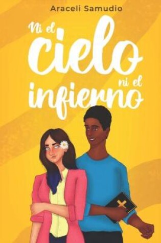 Cover of Ni el cielo ni el infierno