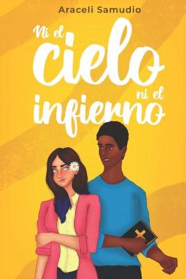 Book cover for Ni el cielo ni el infierno