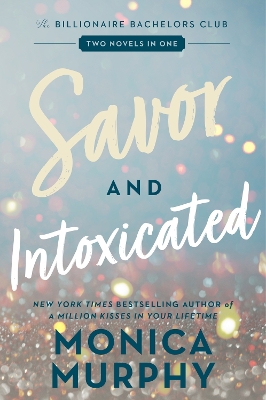 Book cover for Savor and Intoxicated