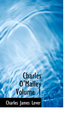 Book cover for Charles O'Malley Volume 1