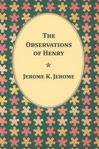 Cover of The Observations of Henry