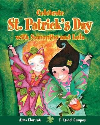 Book cover for Celebrate St.Patrick's Day with Samantha and Lola