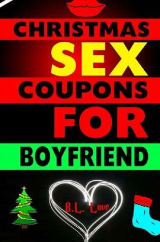 Cover of Christmas Sex Coupons For Boyfriend