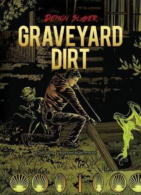 Book cover for Book 2: Graveyard Dirt