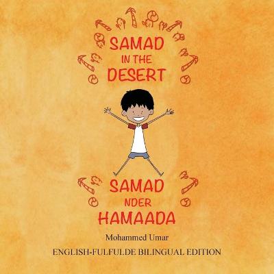 Book cover for Samad in the Desert (Bilingual English-Fulfulde Edition)