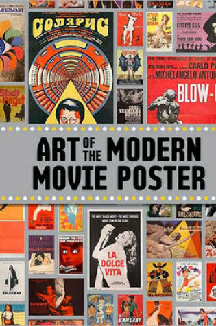 Cover of The Art of the Modern Movie Poster