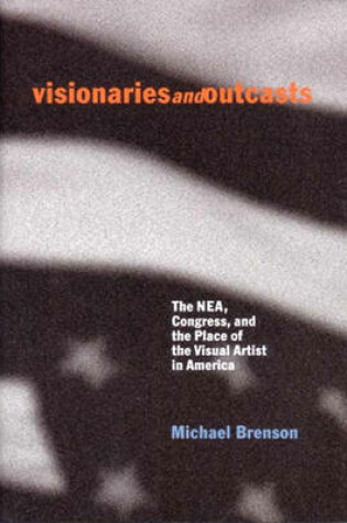 Cover of Visionaries and Outcasts