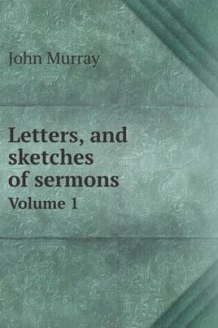 Cover of Letters, and sketches of sermons Volume 1
