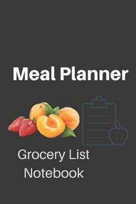 Book cover for Meal planner grocery list notebook