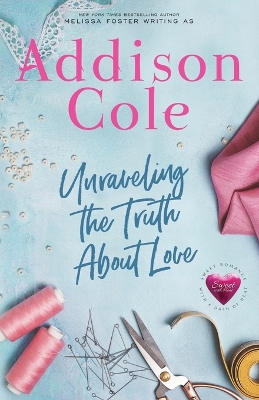 Book cover for Unraveling the Truth About Love