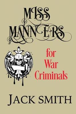 Book cover for Miss Manners for War Criminals