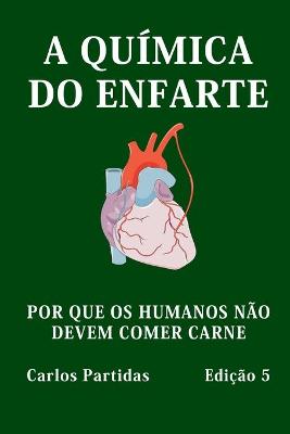 Book cover for A Química Do Enfarte