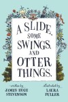 Book cover for A Slide, some Swings, and Otter Things.