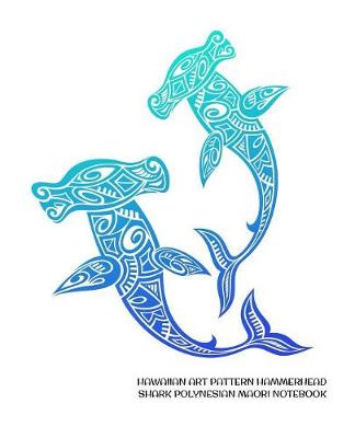 Book cover for Hawaiian Art Pattern Hammerhead Shark Polynesian Maori Notebook