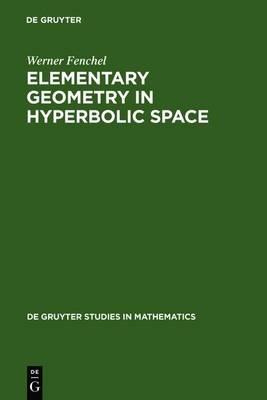 Cover of Elementary Geometry in Hyperbolic Space