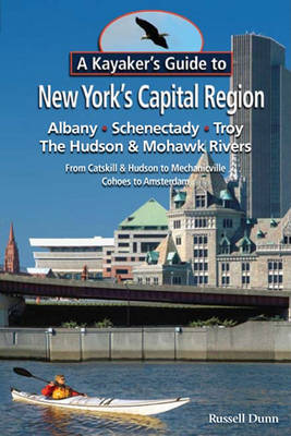 Book cover for A Kayaker's Guide to New York's Capital Region