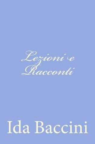 Cover of Lezioni e Racconti