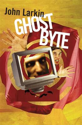 Book cover for Ghost Byte