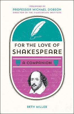 Book cover for For the Love of Shakespeare