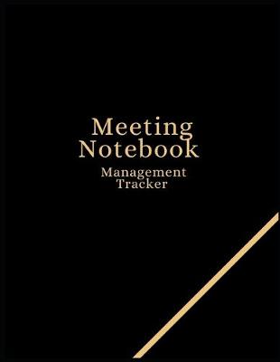 Book cover for Meeting Notebook Management Tracker