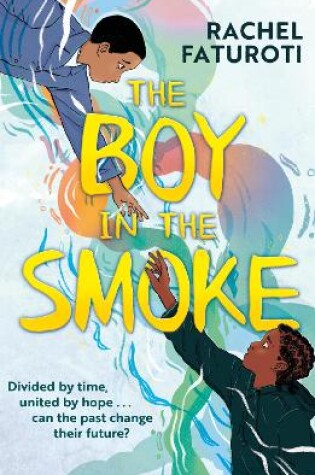 Cover of The Boy in the Smoke