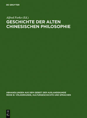 Book cover for Geschichte der alten chinesischen Philosophie