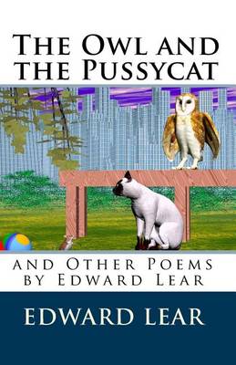 Book cover for The Owl and the Pussycat and Other Poems by Edward Lear