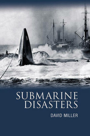 Cover of Submarine Disasters