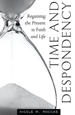 Book cover for Time and Despondency