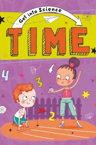 Cover of Get Into Science: Time