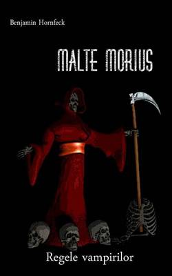 Book cover for Malte Morius Regele Vampirilor