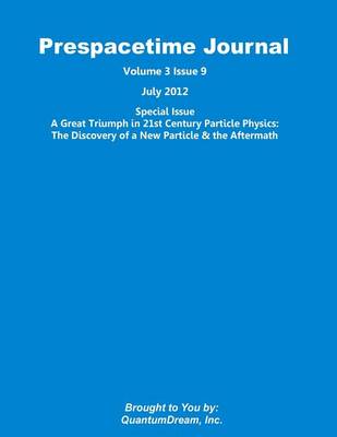 Book cover for Prespacetime Journal Volume 3 Issue 9