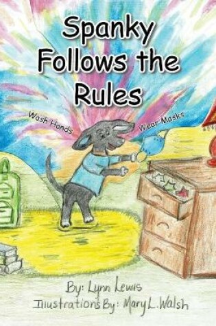 Cover of Spanky Follows the Rules